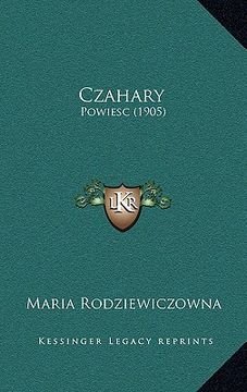 portada Czahary: Powiesc (1905) (en Polaco)