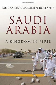 portada Saudi Arabia: A Kingdom in Peril (en Inglés)