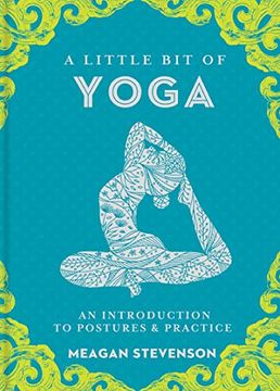 portada A Little bit of Yoga: An Introduction to Postures & Practice (Little bit Series) (en Inglés)