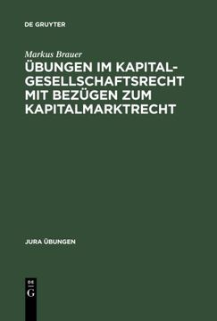 portada Übungen im Kapitalgesellschaftsrecht mit Bezügen zum Kapitalmarktrecht (Jura Aoebungen) (German Edition)
