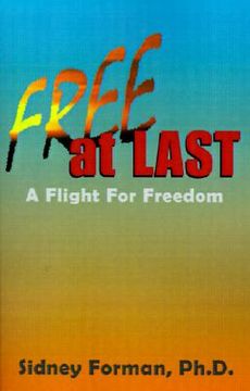 portada free at last: a flight for freedom (en Inglés)