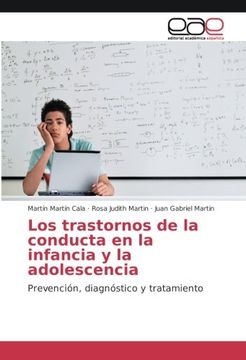 portada Los trastornos de la conducta en la infancia y la adolescencia: Prevención, diagnóstico y tratamiento (Spanish Edition)