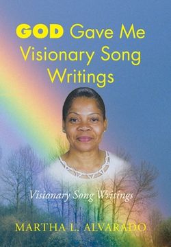 portada God Gave Me Visionary Song Writings