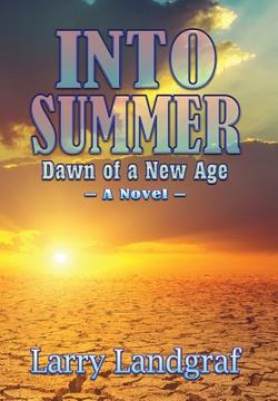 portada Into Summer: Dawn of a New Age (en Inglés)