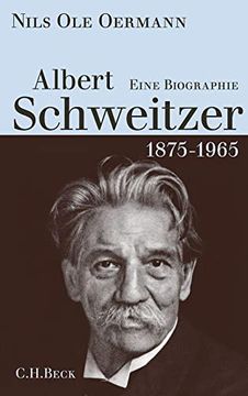 portada Albert Schweitzer 1875-1965: Eine Biographie (in German)