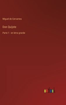 portada Don Quijote: Parte 1 - en letra grande