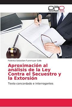 portada Aproximación al Análisis de la ley Contra el Secuestro y la Extorsión