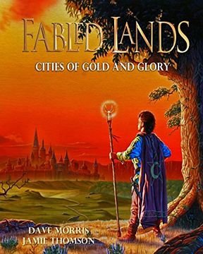 portada Cities of Gold and Glory: Large Format Edition: Volume 2 (Fabled Lands) (in English)