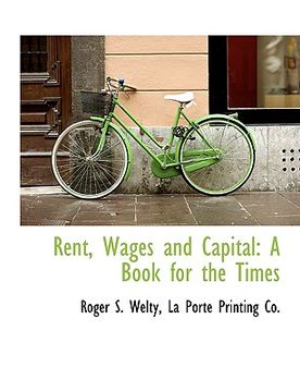 portada rent, wages and capital: a book for the times
