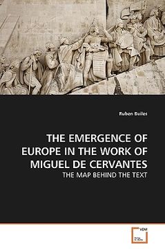 portada the emergence of europe in the work of miguel de cervantes (en Inglés)