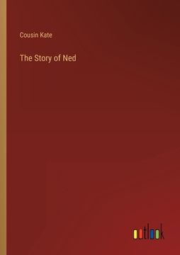 portada The Story of Ned (in English)