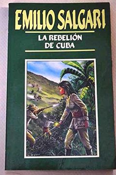 portada La Rebelión de Cuba
