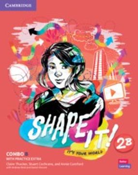 portada Shape It! Level 2 Combo B Student's Book and Workbook with Practice Extra (en Inglés)