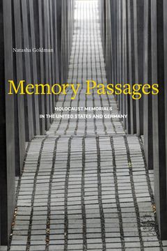 portada Memory Passages: Holocaust Memorials in the United States and Germany 