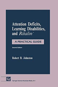 portada Attention Deficits, Learning Disabilities, and Ritalin(Tm): A Practical Guide (en Inglés)