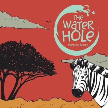 portada The Water Hole (en Inglés)