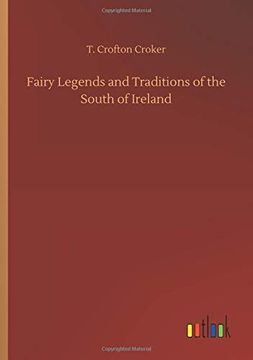 portada Fairy Legends and Traditions of the South of Ireland 