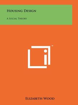portada housing design: a social theory (in English)