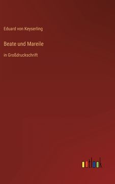 portada Beate und Mareile: in Großdruckschrift 