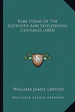 portada rare poems of the sixteenth and seventeenth centuries (1883) (en Inglés)