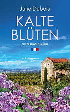 portada Kalte Blüten: Périgord-Krimi (in German)