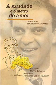 portada A Saudade é o Metro do Amor (in Portuguese)