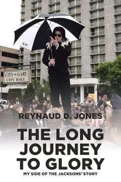 portada The Long Journey to Glory: My Side of the Jacksons' Story (in English)