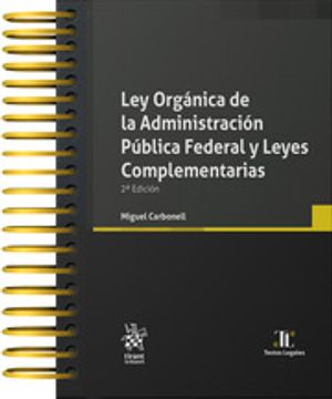 portada Ley orgánica de la administración pública federal y leyes complementarias 2a Edición