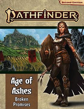 portada Pathfinder Adventure Path: Broken Promises (Age of Ashes 6 of 6) [P2] (en Inglés)