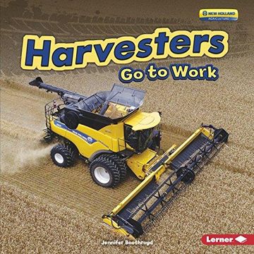 portada Harvesters Go to Work Format: Library Bound (en Inglés)