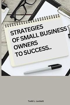 portada Strategies of Small Business Owners to Success (en Inglés)