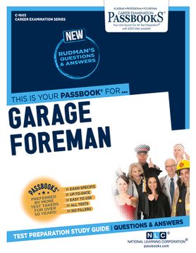 portada Garage Foreman (C-1603): Passbooks Study Guide Volume 1603 (en Inglés)