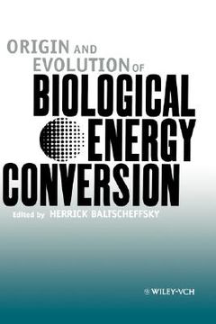 portada origin and evolution of biological energy conversion (en Inglés)