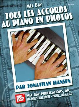 portada Tous les Accords Au Piano En Photos (en Francés)