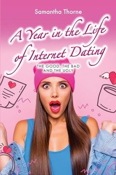 portada A Year in the Life of Internet Dating (in English)