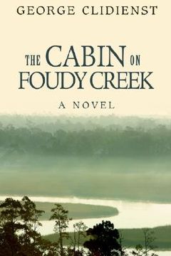 portada the cabin on foudy creek (en Inglés)