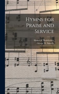 portada Hymns for Praise and Service (en Inglés)