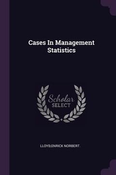 portada Cases In Management Statistics (en Inglés)