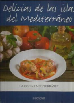 portada Delicias de las islas del Mediterraneo. La cocina mediterránea
