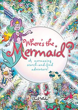 portada Where's the Mermaid: A Mermazing Search-And-Find Adventure (in English)
