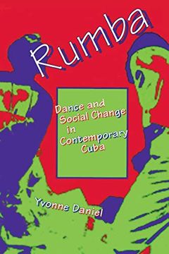 portada Rumba: Dance and Social Change in Contemporary Cuba (Blacks in the Diaspora) 