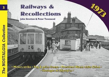 portada Railways and Recollections: 1973 (Railways & Recollections)