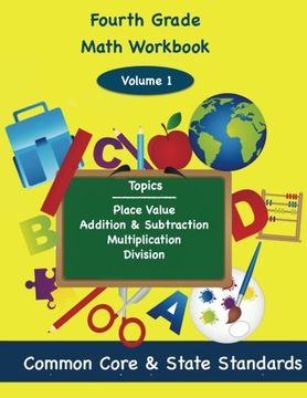 portada Fourth Grade Math Volume 1: Place Value, Addition and Subtractions, Multiplication, Division (en Inglés)