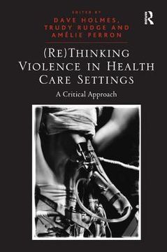 portada rethinking violence in health care settings (in English)