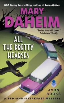 portada All the Pretty Hearses (en Inglés)