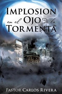 portada Implosión en el ojo de la Tormenta (in Spanish)