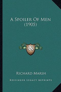 portada a spoiler of men (1905)