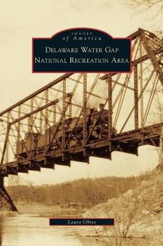 portada Delaware Water Gap National Recreation Area (in English)