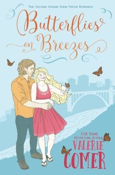 portada Butterflies on Breezes: A Christian Romance (Urban Farm Fresh Romance) (Volume 2)
