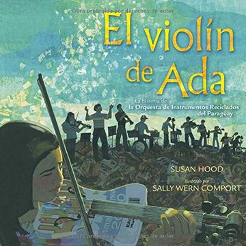 portada El violín de Ada (Ada's Violin): La historia de la Orquesta de Instrumentos Reciclados del Paraguay (Spanish Edition)